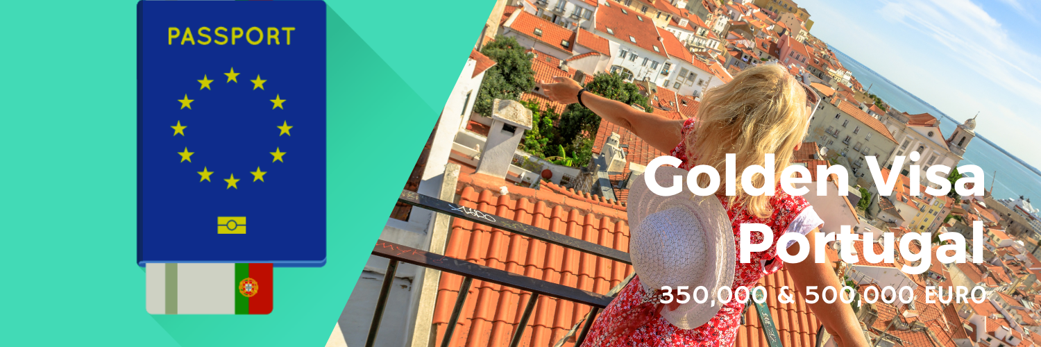 Golden Visa Portugal 2022